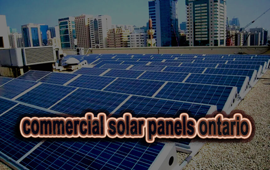 commercial solar panels ontario