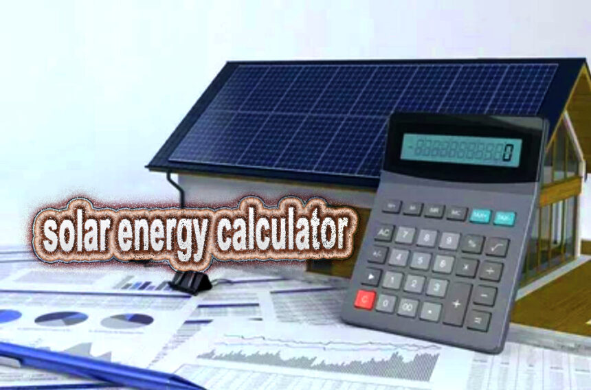 solar energy calculator