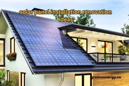 solar panel installation renovation ideas