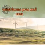 wind farms pros and cons